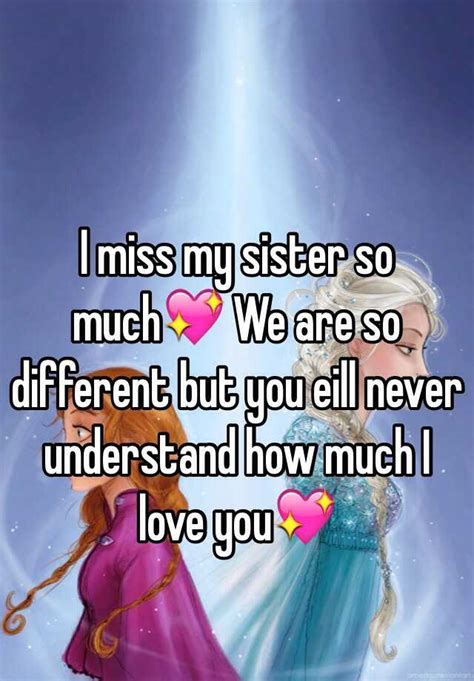 I Miss My Sister So Much💖 We Are So Different But You Eill Never