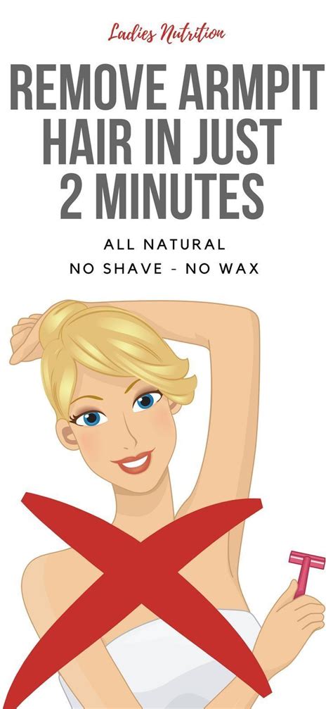Simple Natural Solution How To Remove Underarm Hair In Just 2 Minutes Remove Armpit Hair