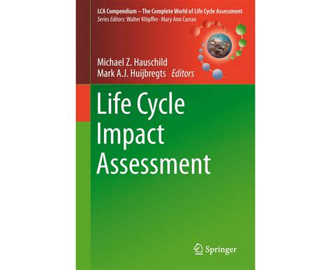 Life Cycle Impact Assessment LCA Compendium The Complete World Of