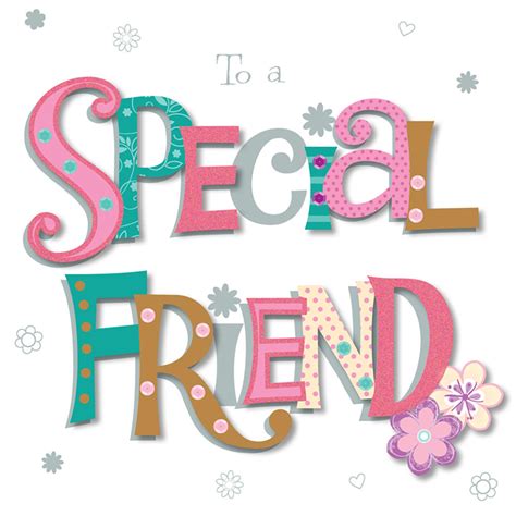 To A Special Friend Happy Birthday Greeting Card Cards