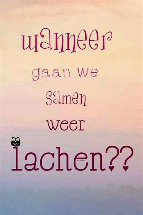 Lachen Heart Quotes Words Quotes Wise Words Sayings Dutch Words