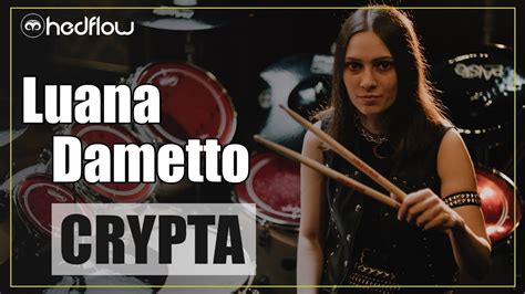 Luana Dametto Crypta Na Hedflow Youtube