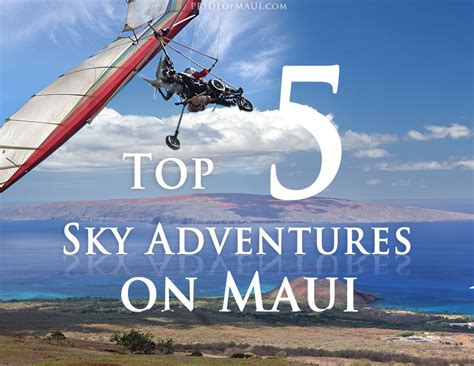 Top 5 Sky Tours On Maui Best Maui Air Activities