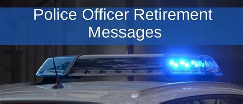 Retirement Wishes For A Police Officer Wishes Messages Sayings