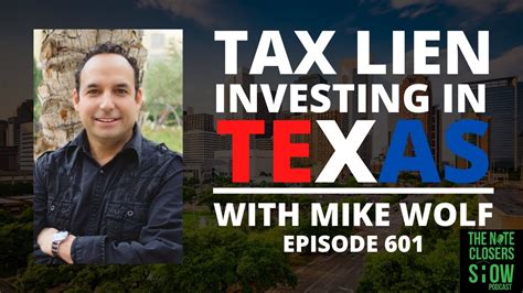 Texas Tax Lien Investing In Houston Texas With Mike Wolf Youtube