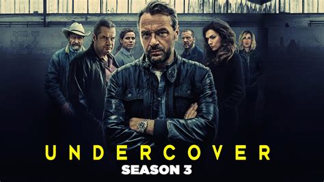 Undercover Season 3 Release Date Plot And Cast Details Daily