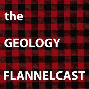 Geology Flannelcast
