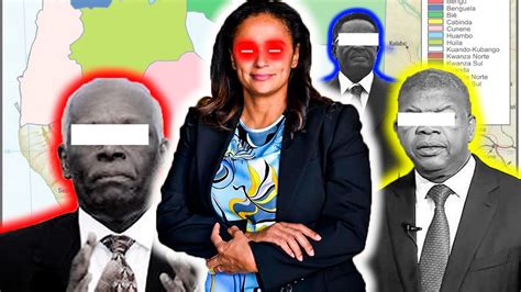 Por Que Isabel Dos Santos Quer Ser Presidente De Angola Youtube
