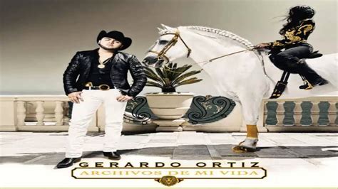Mujer De Piedra Gerardo Ortiz Cd Album 2013 Archivos De Mi Vida Youtube