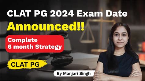 Clat Pg 2024 Exam Date Announced 😨 What Next Now Clat Pg 2024