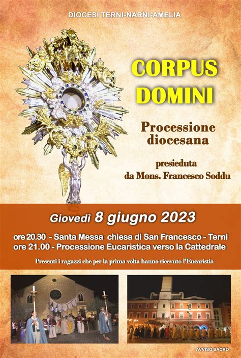 Corpus Domini Celebrazione E Processione Diocesana L Giugno