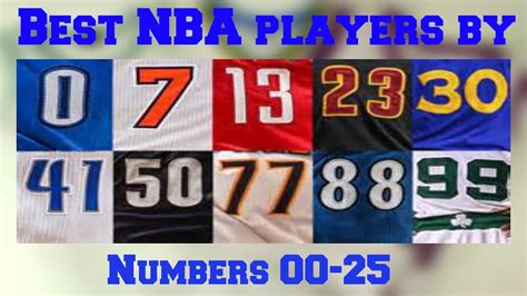 Best Nba Players By Jersey Number 00 25 Youtube
