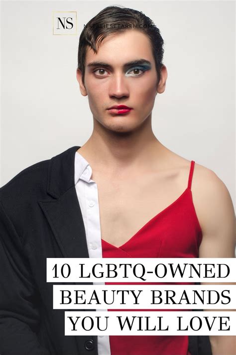 discover 10 lgbtq owned beauty brands for a cause