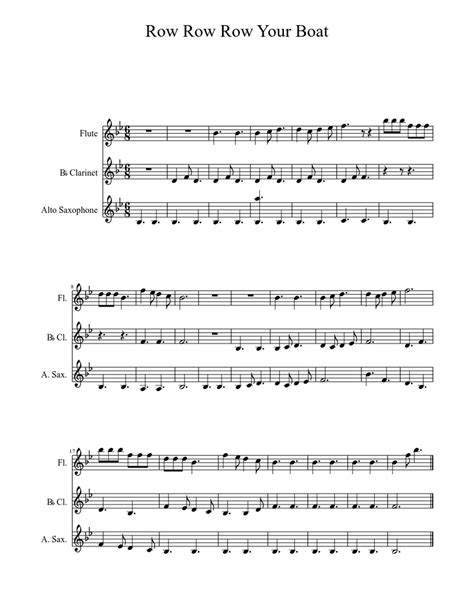 Row Row Row Your Boat Trio Sheet Music For Flute Clarinet Other