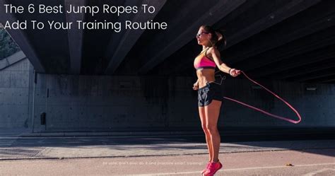 Jump Ropes Build Endurance And Strength Bodyweightheaven