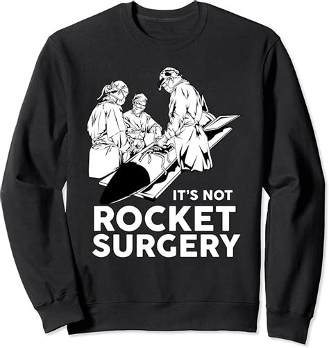 Its Not Rocket Surgery Funny Doctor Of Medicine Surgeon