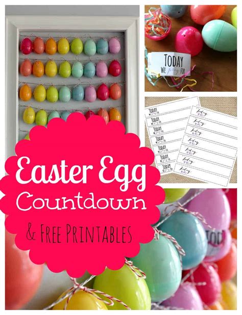 Easter Egg Countdown And Free Printables Happy Organized Life
