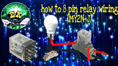 How To 8 Pin Relay Wiring My2n J 8pinrelay My2n Youtube