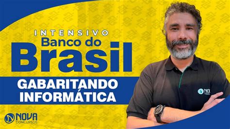 Intensivo Concurso Banco do Brasil Aula GRATUITA de Informática YouTube