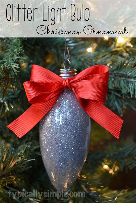 Glitter Light Bulb Christmas Ornament Typically Simple