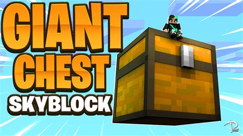 Maybe you would like to learn more about one of these? Giant Chest Skyblock in Minecraft Marketplace | Minecraft