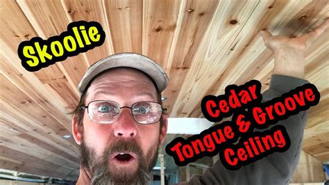 Sheathing sheathing forms the surface of the concrete. Skoolie Tongue and Groove Cedar Ceiling - YouTube