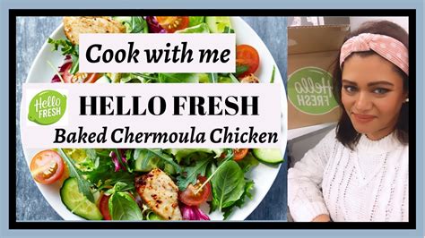 Hello Fresh Cook With Me Easy Meal Prep Chermoula Chicken Taste