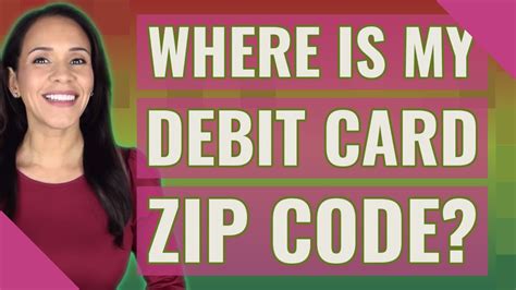 Where Is My Debit Card Zip Code Youtube