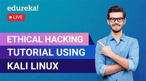 Learn Ethical Hacking Using Kali Linux Ethical Hacking Tutorial