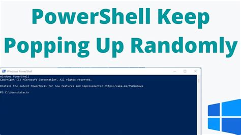 Solved Powershell Keep Popping Up Randomly In Windows 1110 Youtube