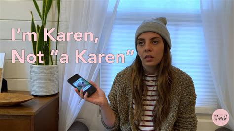 Im Karen Not A Karen Youtube