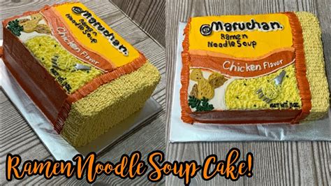 Ramen Noodle Soup Cake Pastel De Sopa De Fideo Ramen Youtube