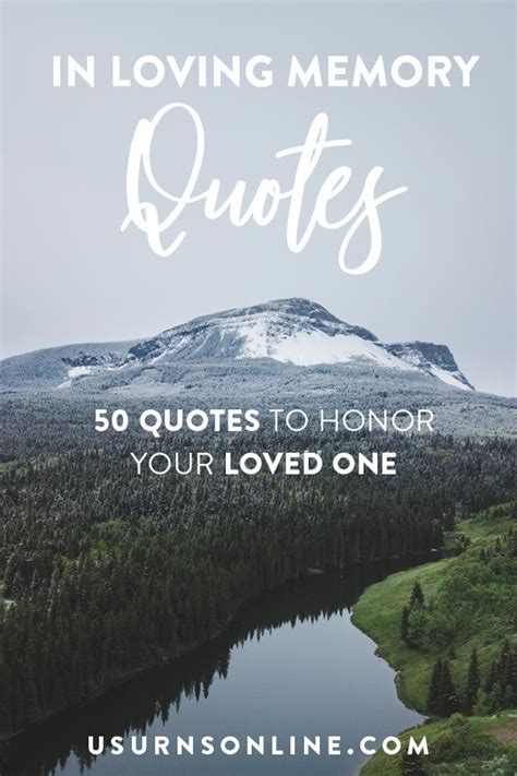 A Mountain With The Words In Loving Memory Quotes On It And An Image Of