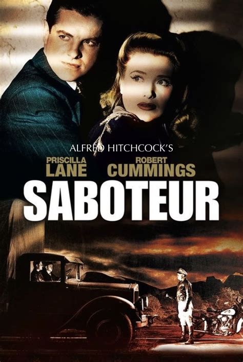 Saboteur Alfred Hitchcock Movies Good Old Movies Alfred Hitchcock