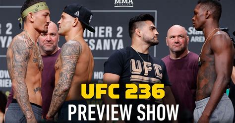 Ufc 236 Preview Show Mma Fighting