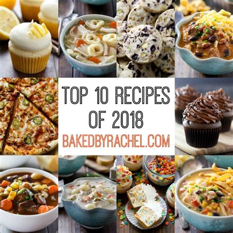 Top 10 Recipes Of 2018 Baked By Rachel