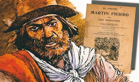 Martín Fierro El Icónico Personaje De La Literatura Gauchesca Billiken