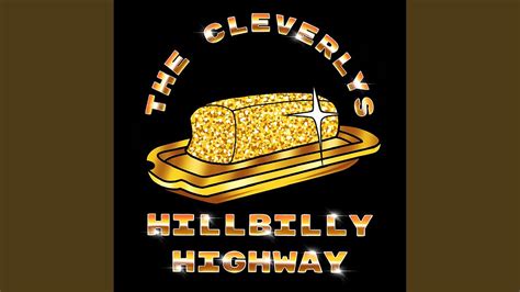 Hillbilly Highway Youtube Music