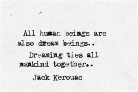 20 Of Jack Kerouacs Most Beautiful Quotes Art Sheep