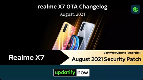realme x7 5g software update august 2021 android security patch released updatify now