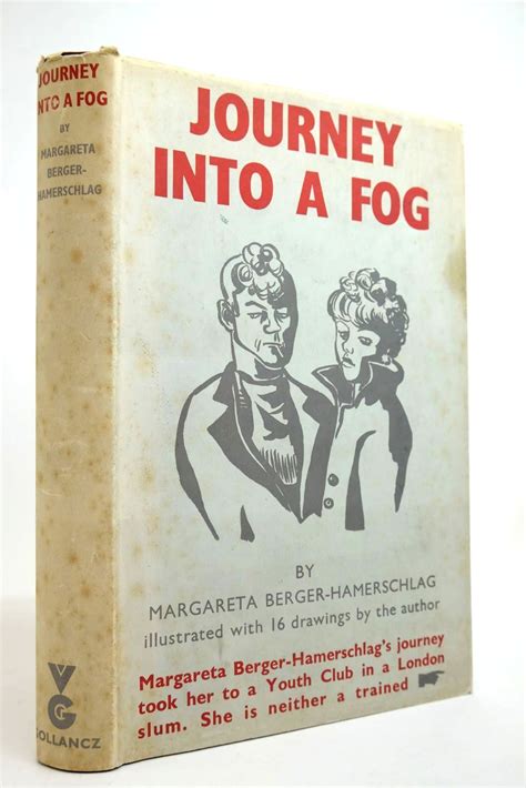 Stella And Roses Books Journey Into A Fog Written By Margareta Berger