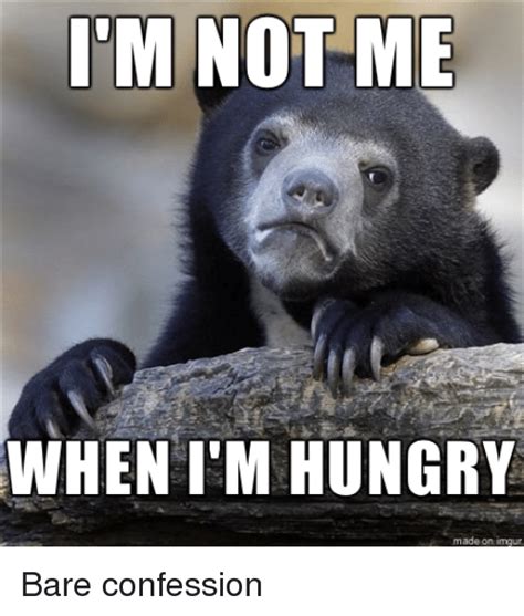 i m not me when i m hungry made on inngur hungry meme on me me