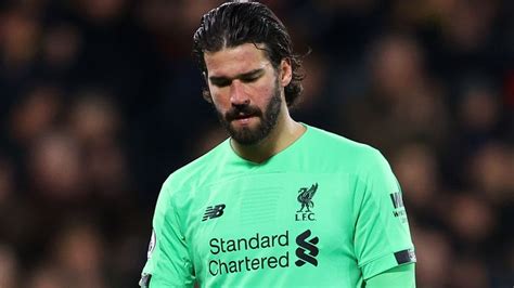 Alisson Liverpool Goalkeeper To Miss Atletico Madrid Clash Sports Love Me