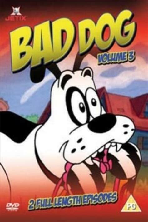 Bad Dog Tv Series Posters — The Movie Database Tmdb