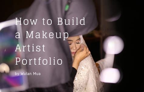 How To Build A Makeup Artist Portfolio Wulan Mua