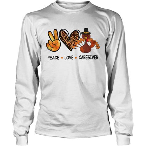 Americans generally believe that their thanksgiving is modeled. Peace Love Caregiver Thanksgiving 2020 Leopard shirt ...