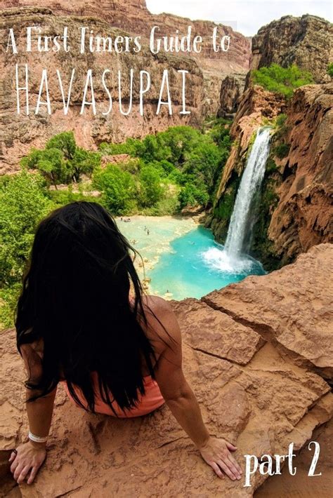 A First Timers Guide To Havasupai Pt 2 How To Get Permits Havasu