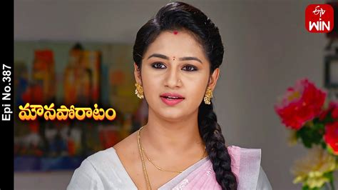 Mouna Poratam 28th June 2023 Full Episode No 387 Etv Telugu Youtube