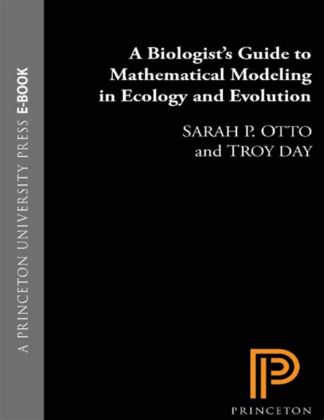 Pdf A Biologist S Guide To Mathematical Modeling In Ecology And Evolution 1e Otto Day