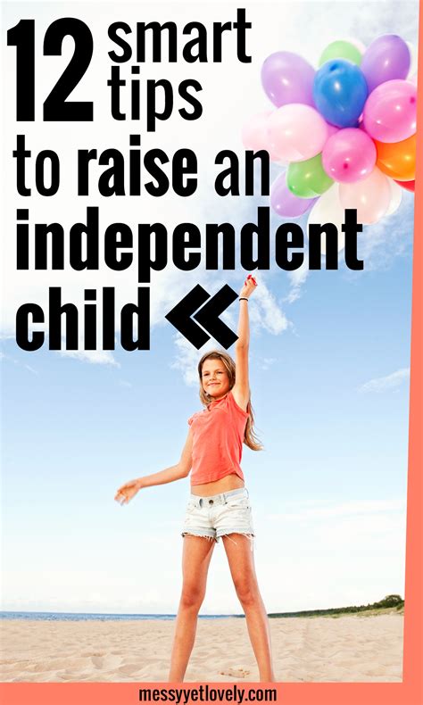 How To Teach Your Child To Be Independent Discipline Kids Parenting